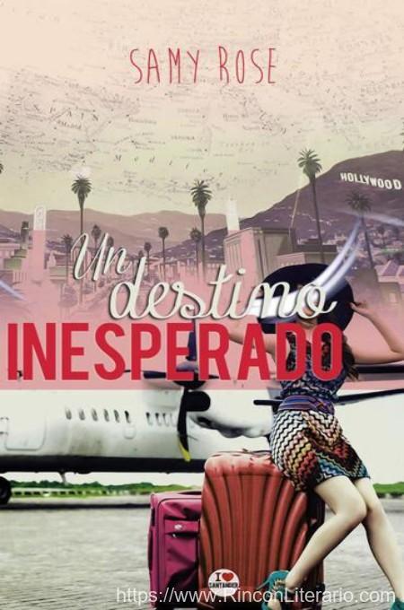 Un destino inesperado