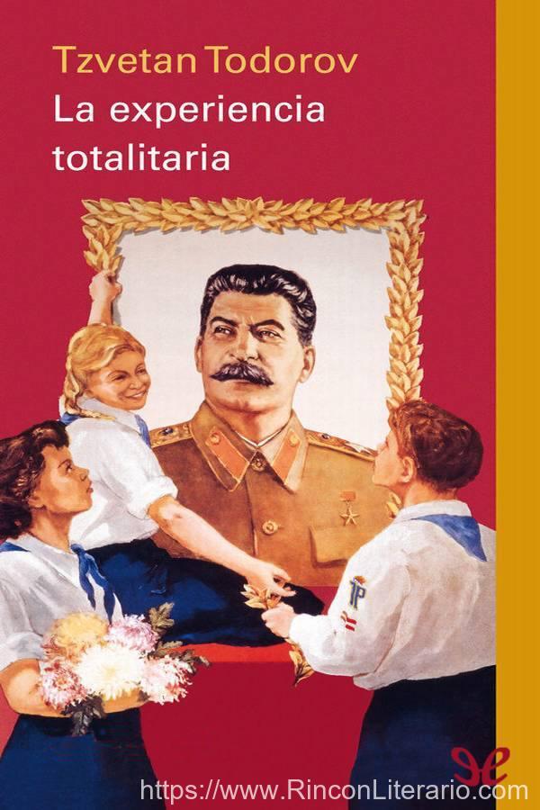 La experiencia totalitaria