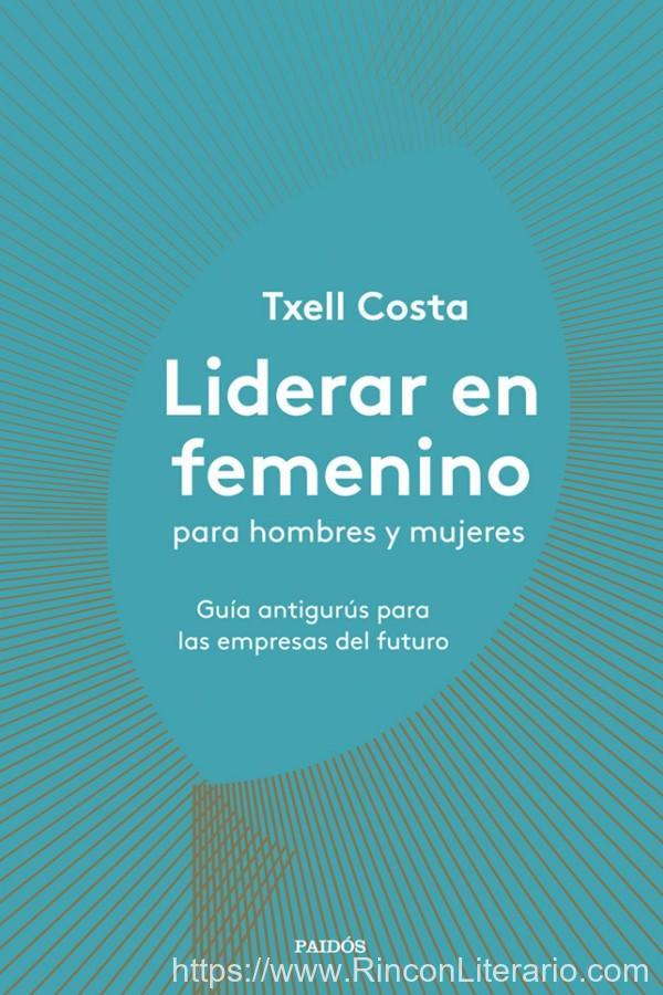 Liderar en femenino para hombres y mujeres