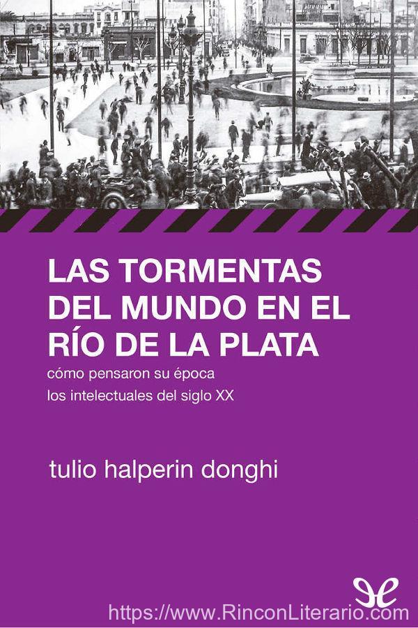 Las tormentas del mundo en el Río de la Plata