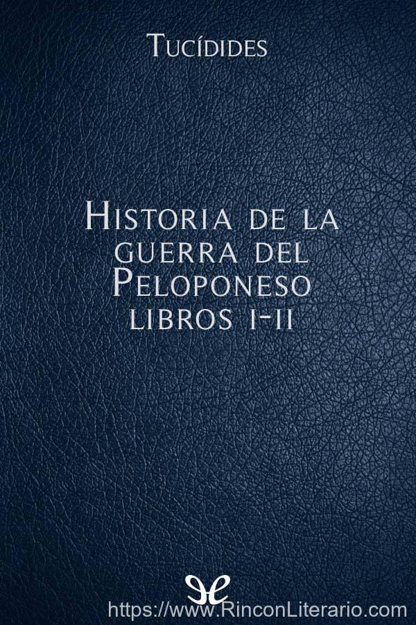 Historia de la guerra del Peloponeso Libros I-II