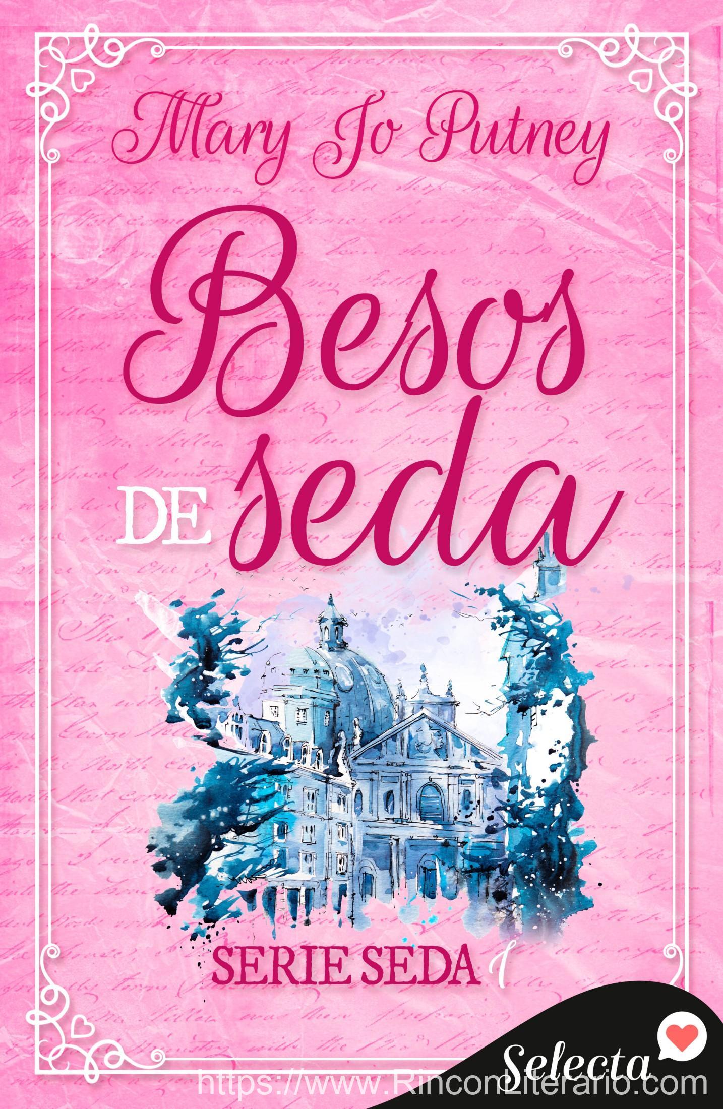 Besos de seda (Seda 1)