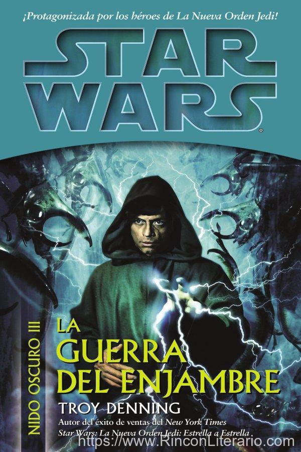 La guerra del enjambre