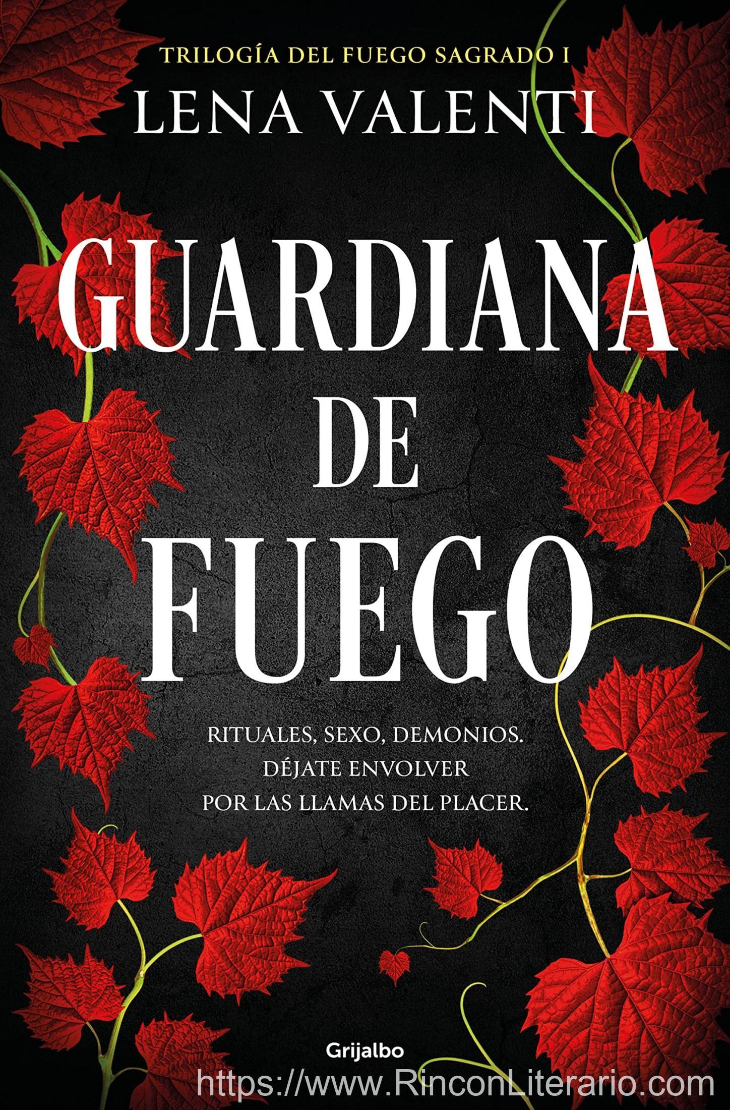 Guardiana de fuego (Trilogía del Fuego Sagrado 1)