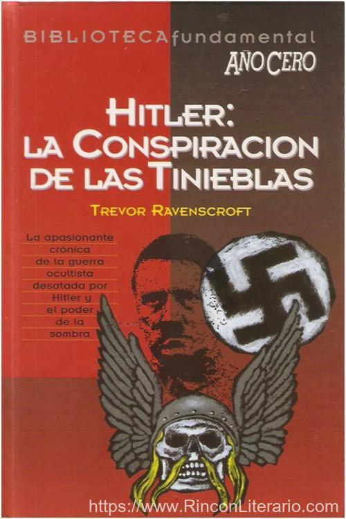 Hitler: la conspiración de las tinieblas