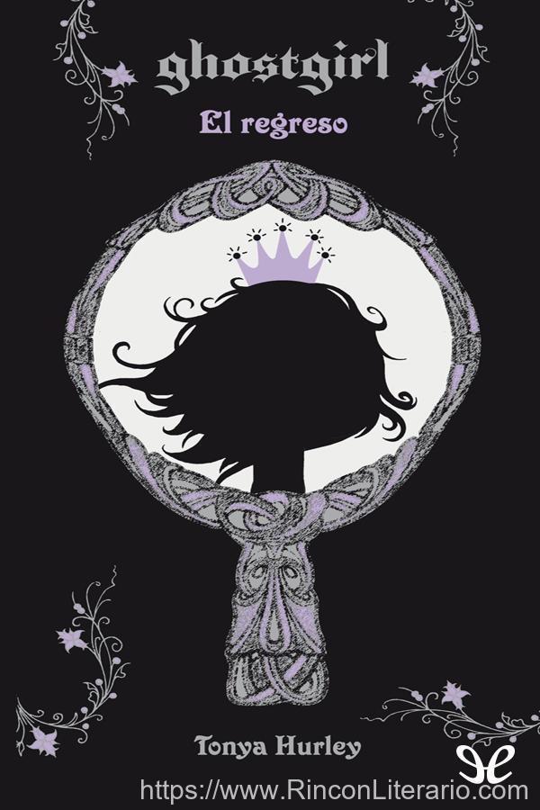 Ghostgirl. El regreso