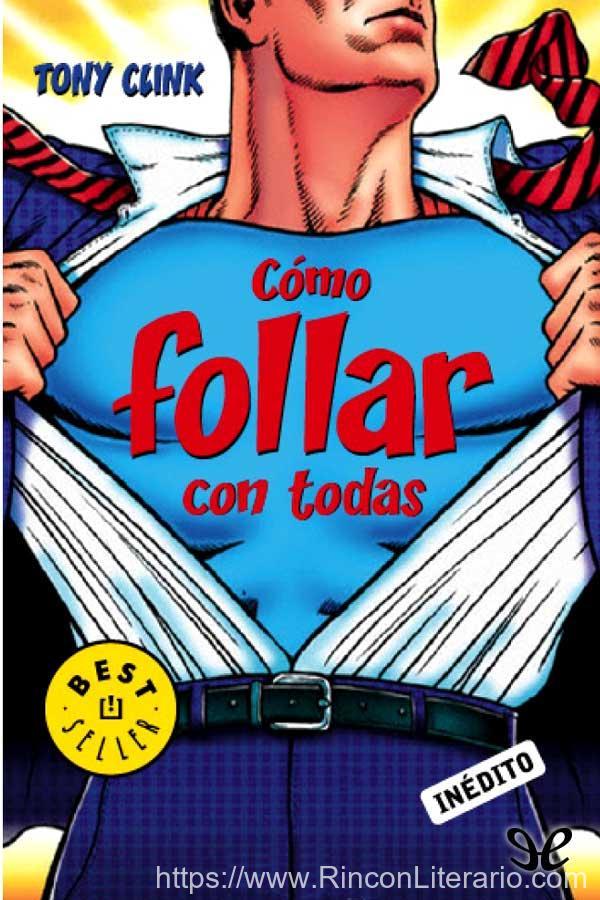 Cómo follar con todas