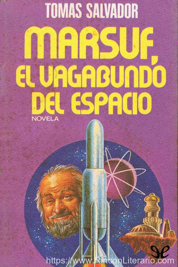 Marsuf, el vagabundo del espacio