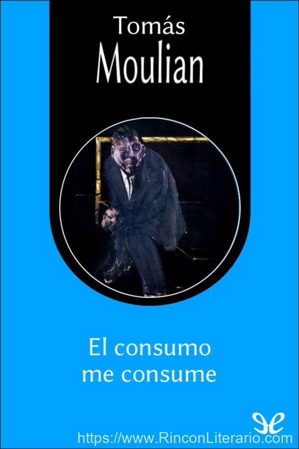 El consumo me consume