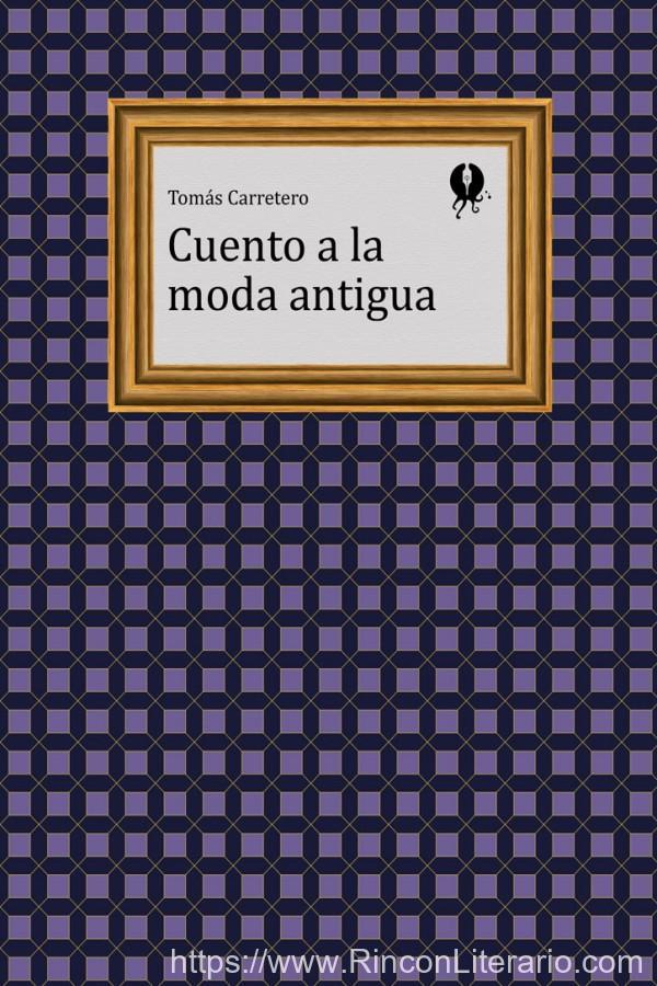 Cuento a la moda antigua
