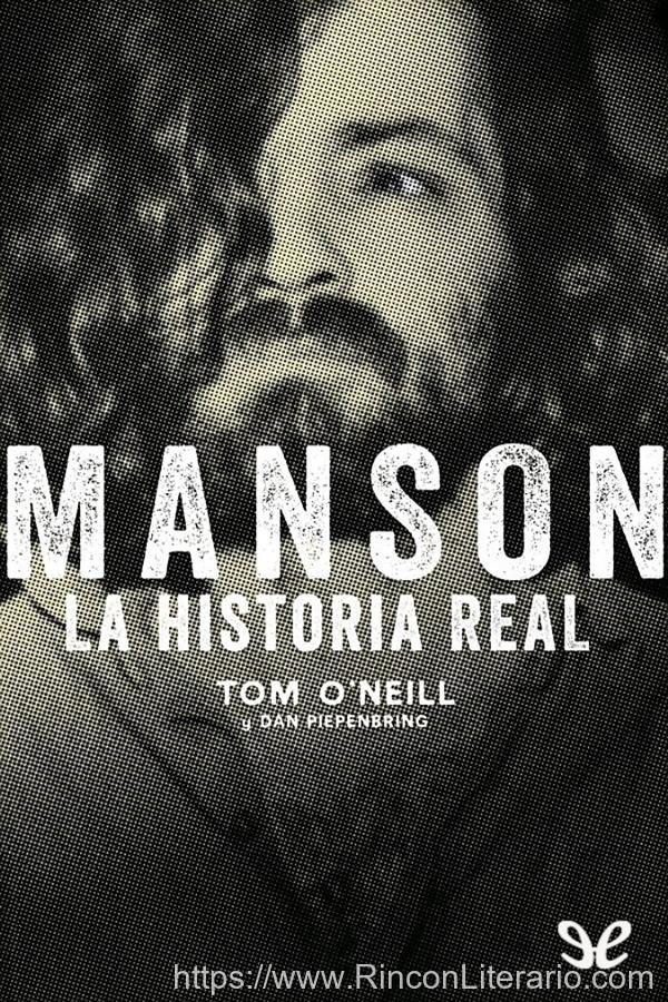 Manson. La historia real