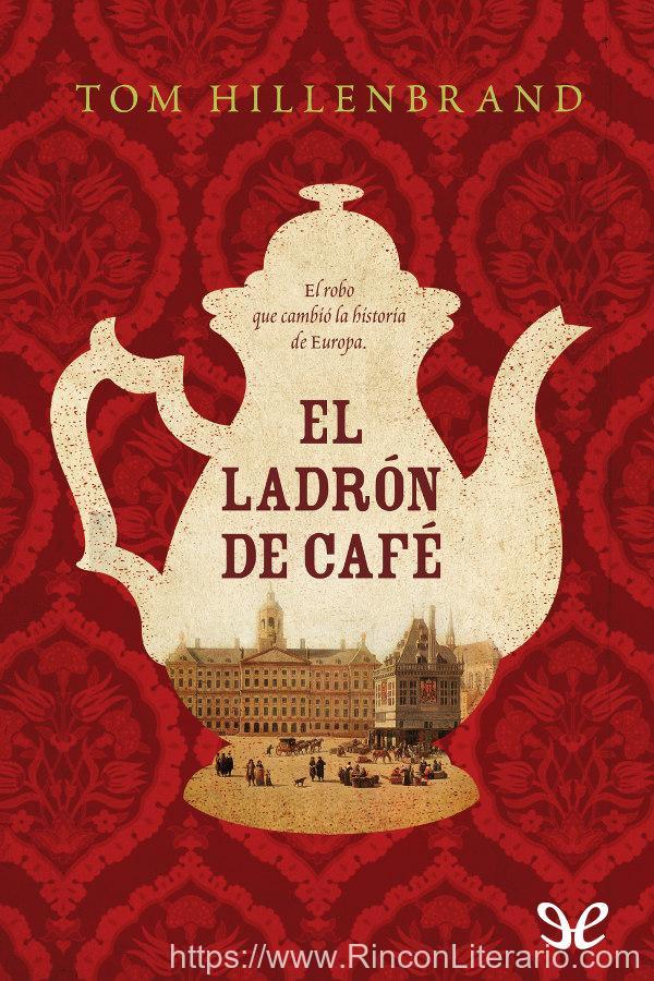 El ladrón de café