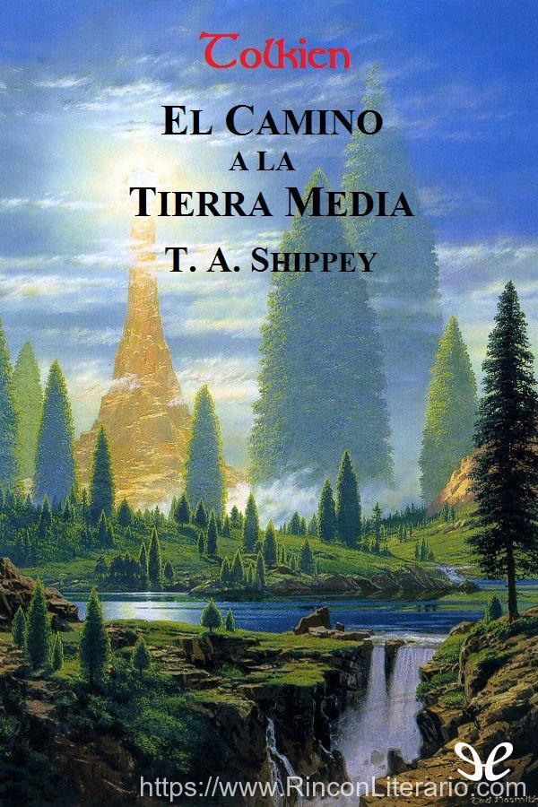 Tolkien, El camino a la Tierra Media