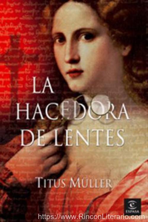 La hacedora de lentes
