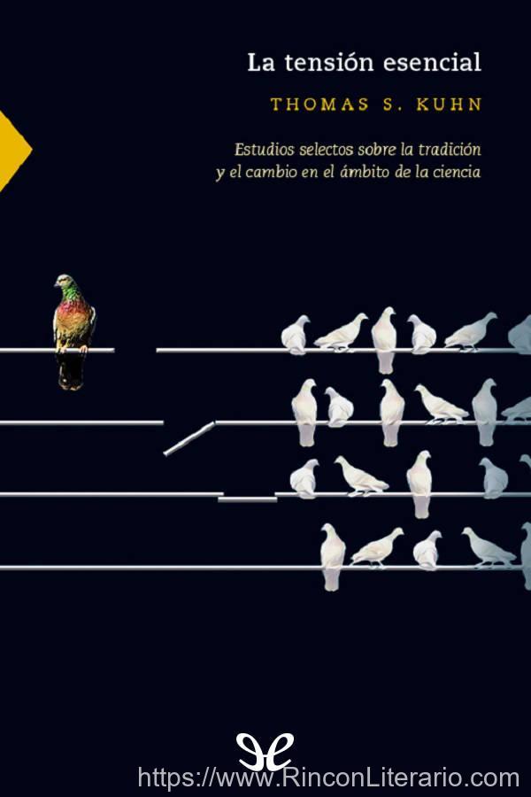La tensión esencial