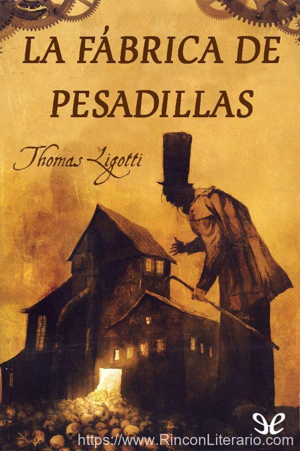 La fábrica de pesadillas