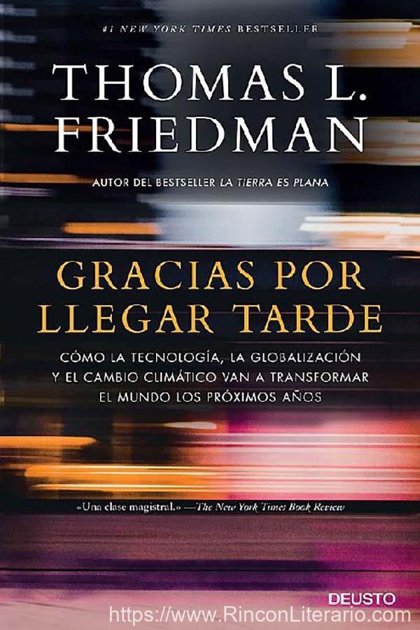 Gracias por llegar tarde