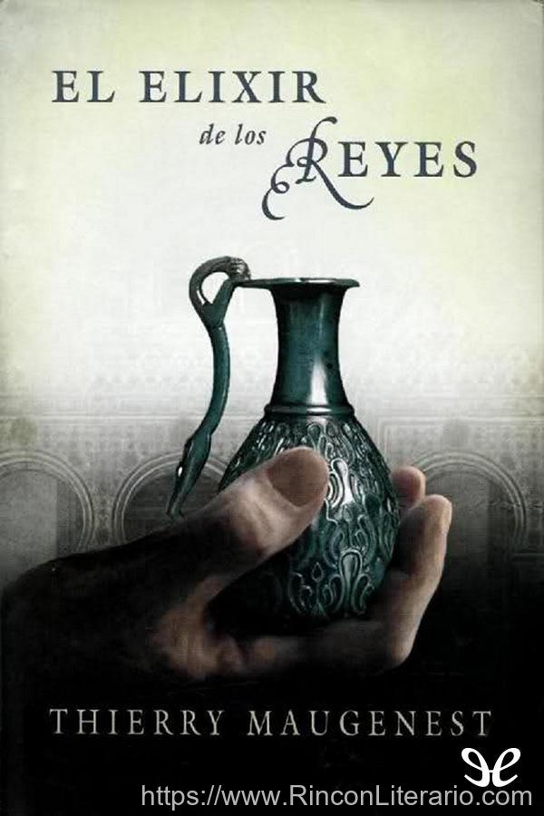 El elixir de los reyes