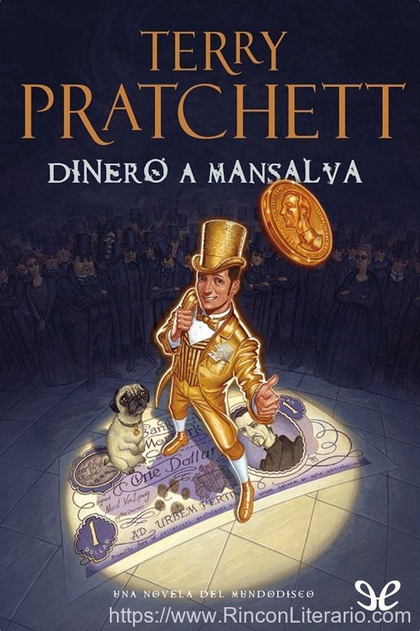 Dinero a mansalva