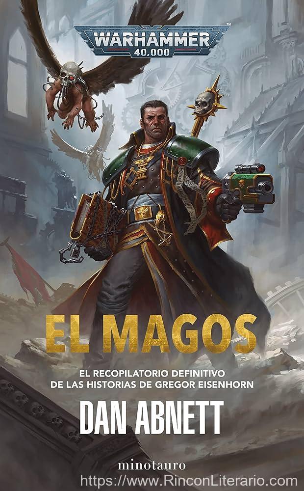 El magos: El recopilatorio definitivo de las historias de Gregor Eisenhorn