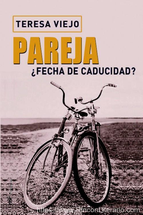 Pareja, ¿fecha de caducidad?
