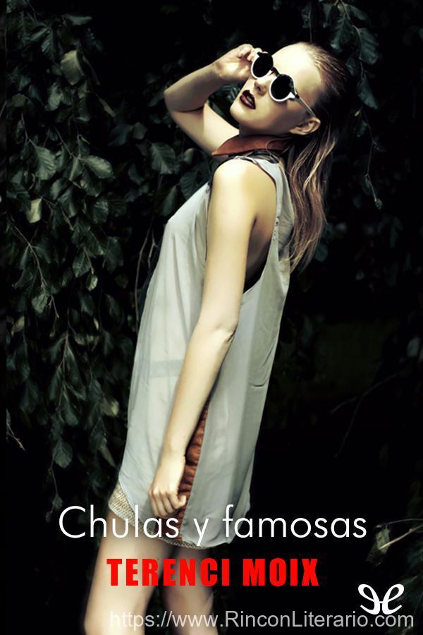 Chulas y famosas