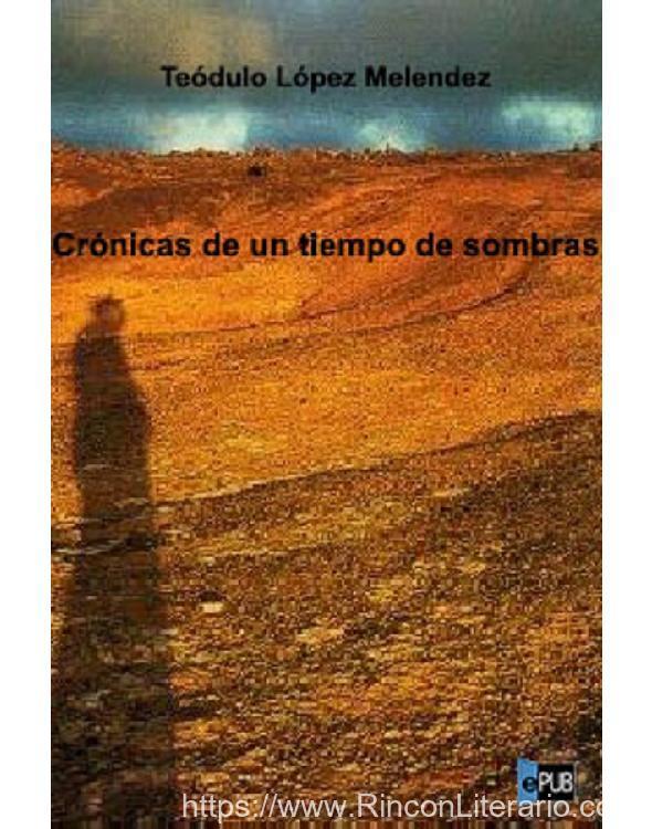 Crónicas de un tiempo de sombras