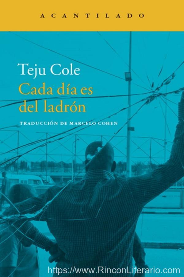 Cada día es del ladrón