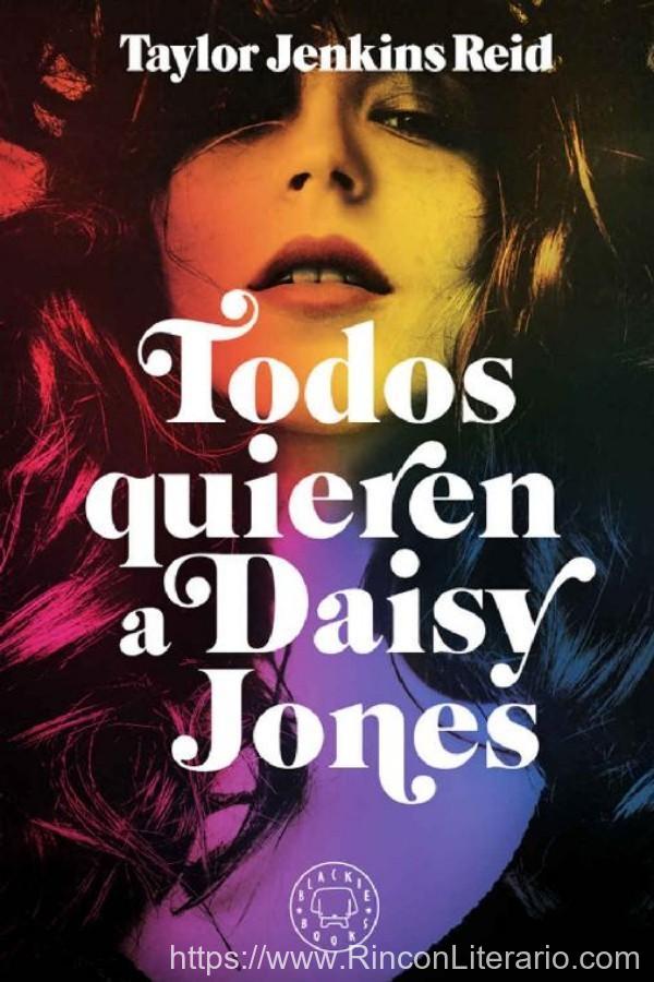 Todos quieren a Daisy Jones