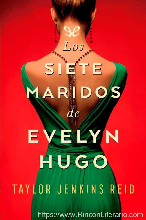 Los siete maridos de Evelyn Hugo
