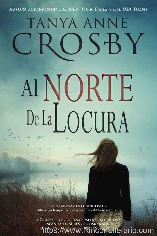 Al norte de la locura