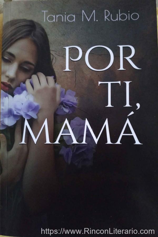 Por ti, mamá