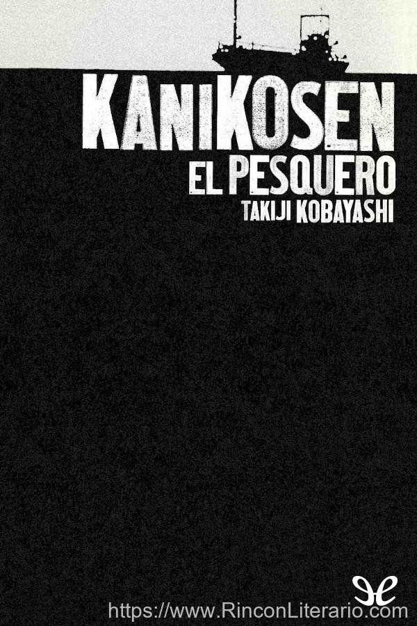 Kanikosen. El pesquero