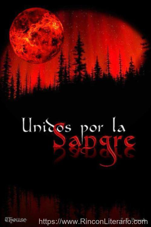 Unidos por la sangre
