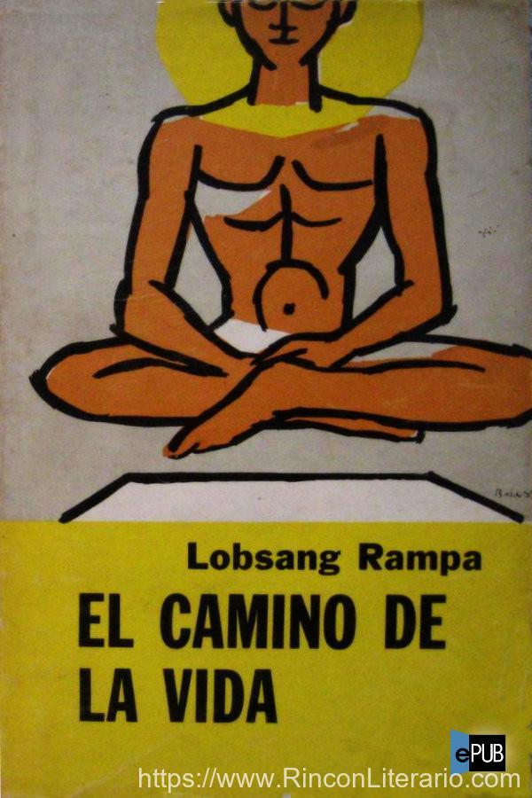 El camino de la vida