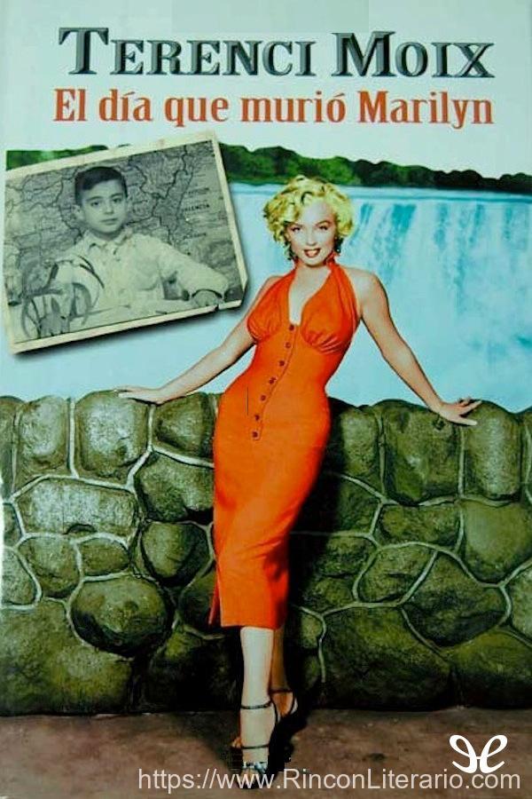 El día que murió Marilyn