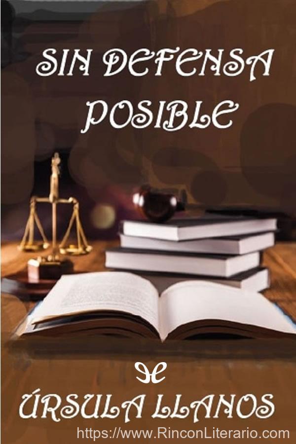 Sin defensa posible