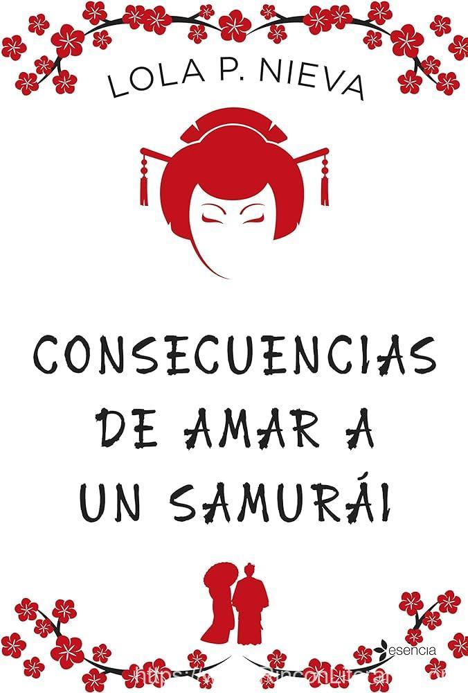 Consecuencias de amar a un samurái