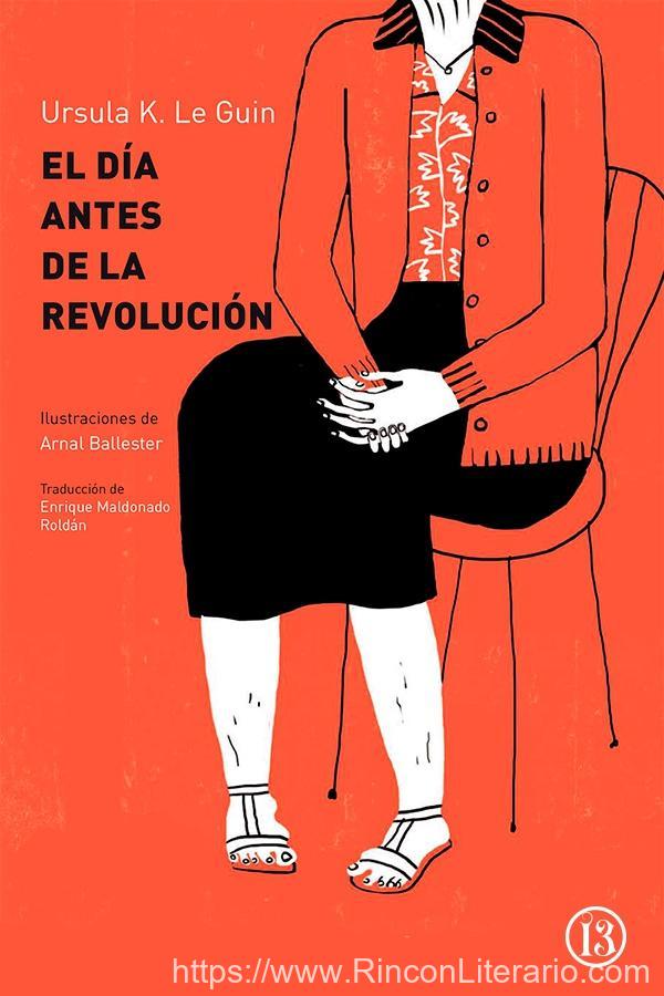 El día antes de la revolución