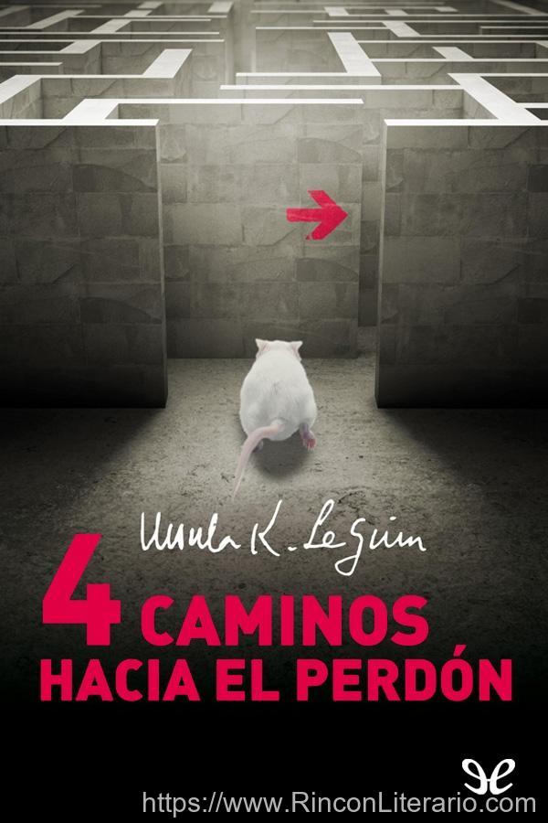 Cuatro caminos hacia el perdón