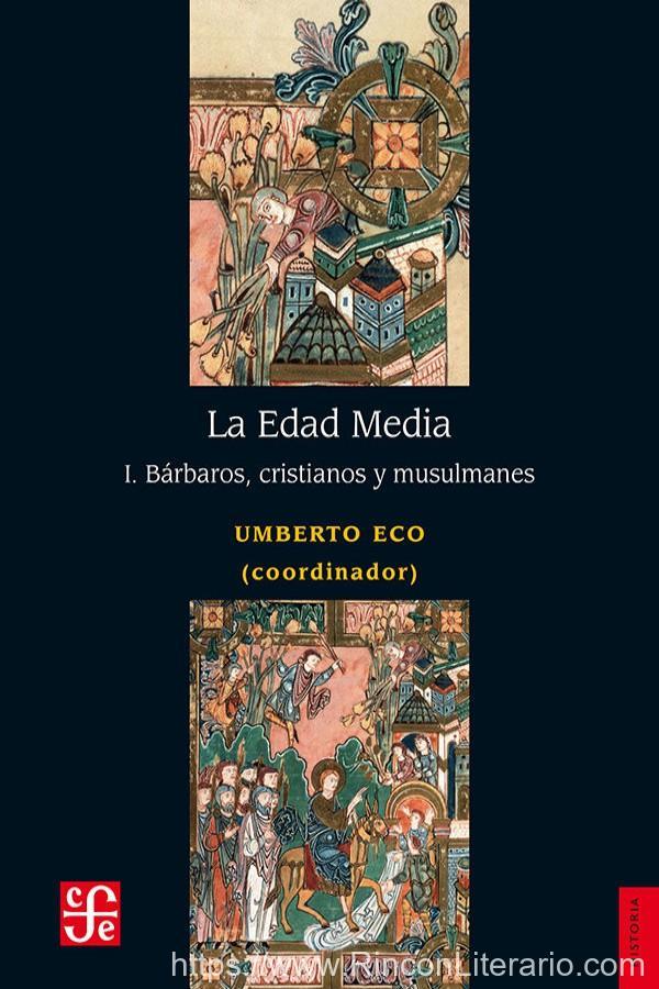 La Edad Media, I. Bárbaros, cristianos y musulmanes