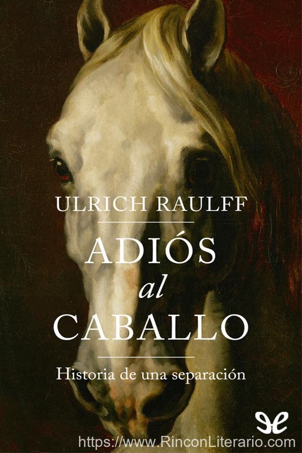 Adiós al caballo