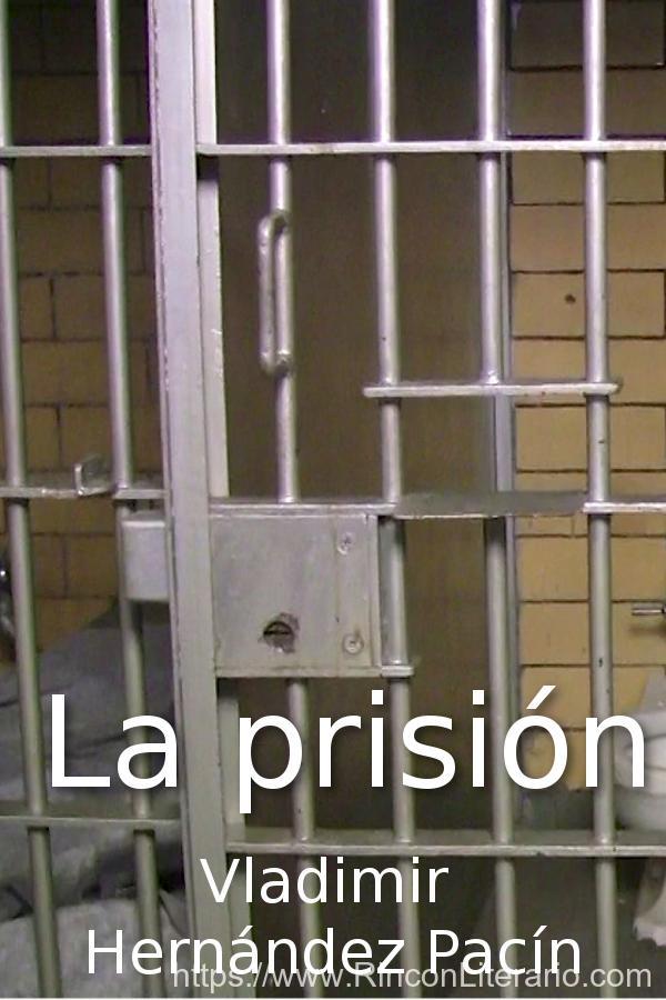 La prisión