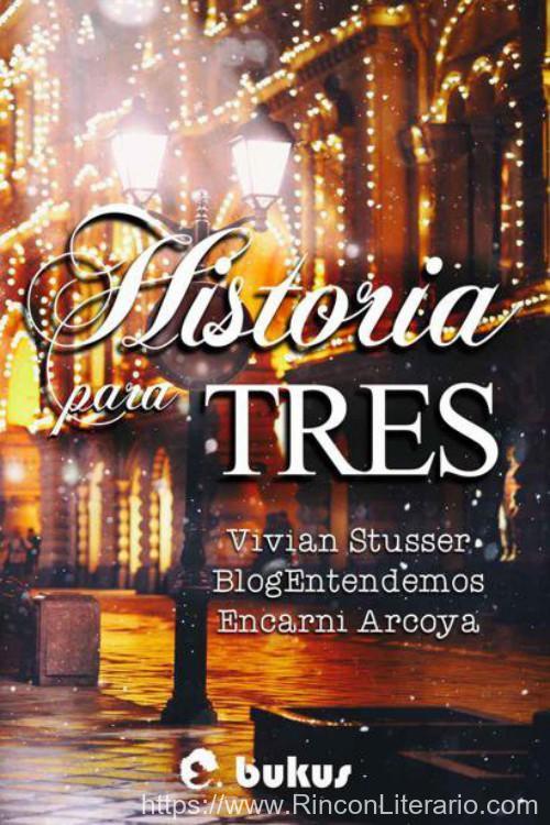 Historia para tres