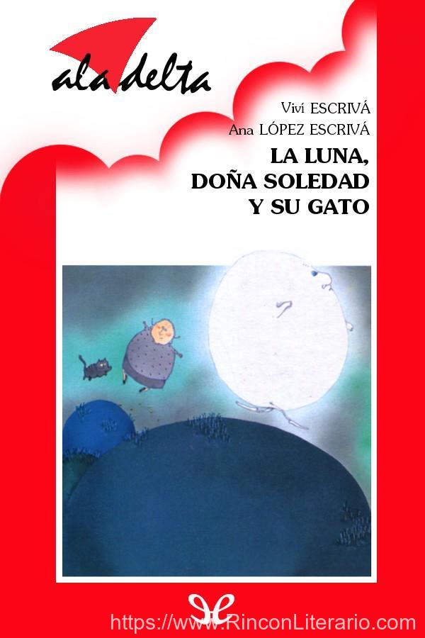 La luna, doña Soledad y su gato