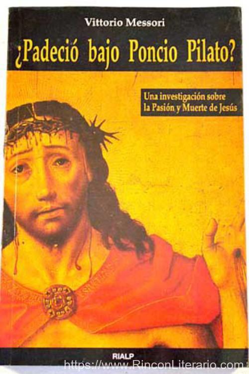 ¿Padeció bajo Poncio Pilato?