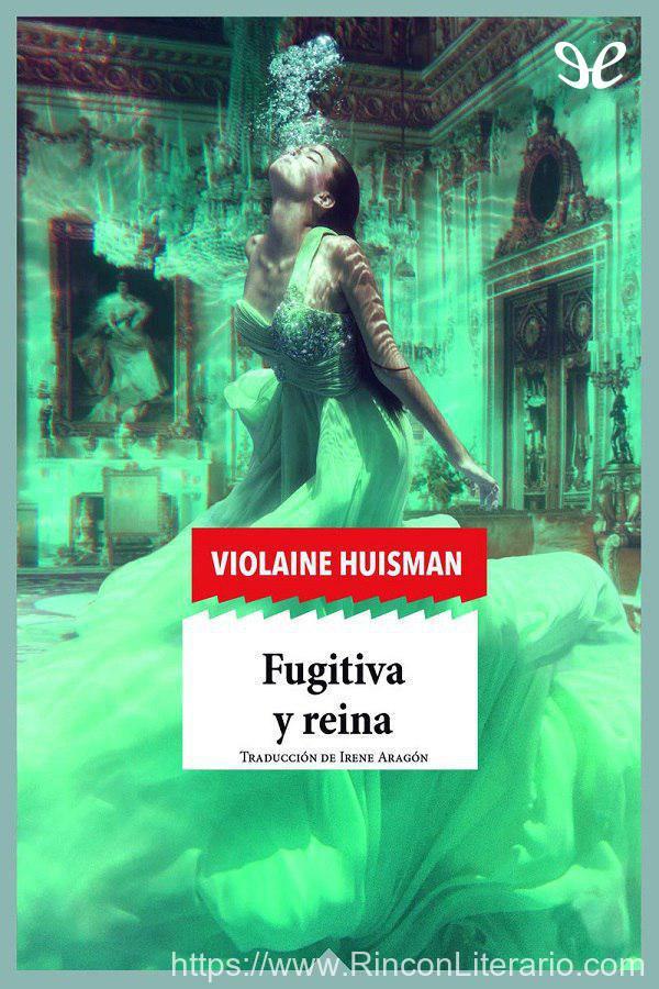 Fugitiva y reina
