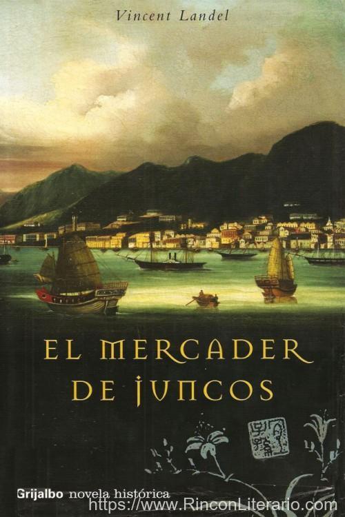El mercader de juncos