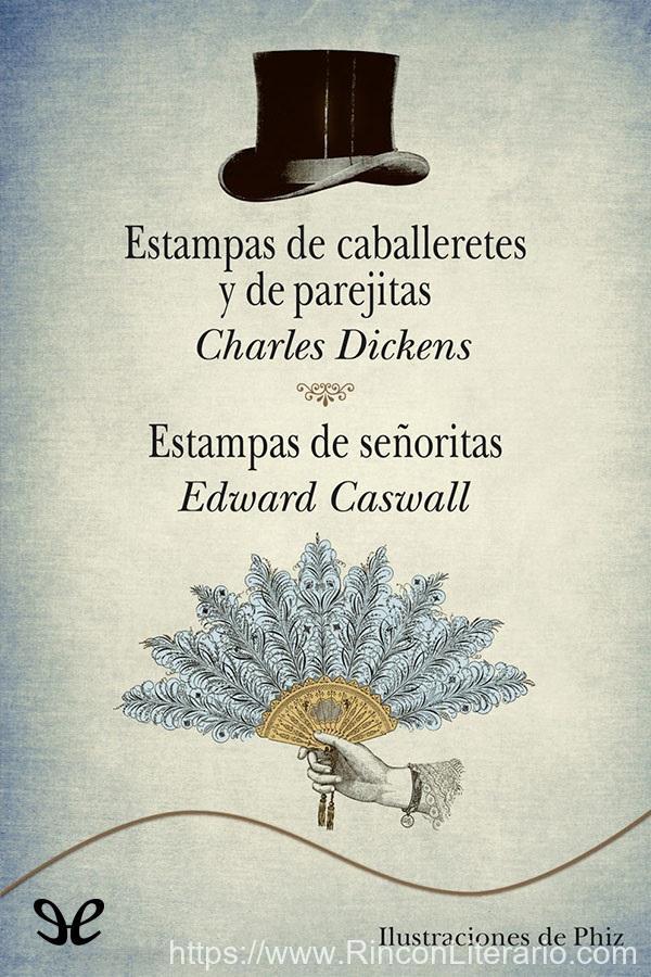 Estampas De Caballeretes Y De Parejitas. Estampas De Señoritas
