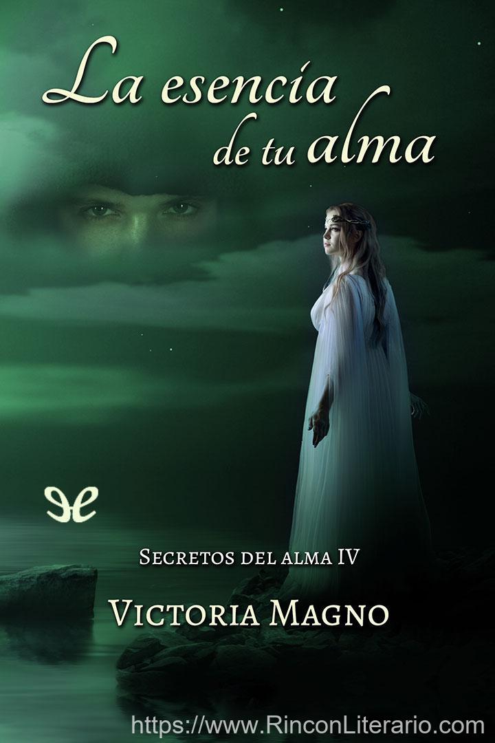 La esencia de tu alma
